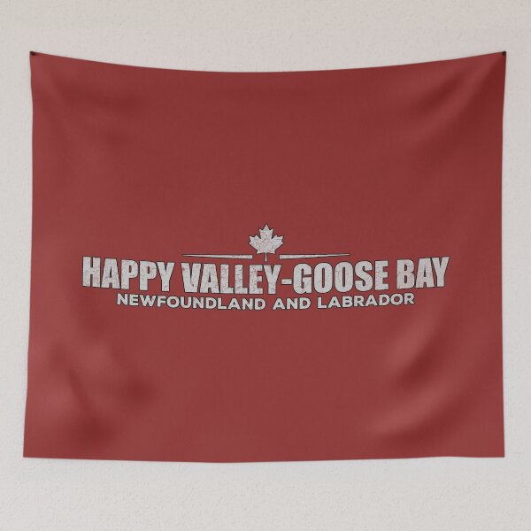 Item preview, Happy Valley Goose Bay, Newfoundland and Labrador, Canada designed and sold by Worldwide-Tees.