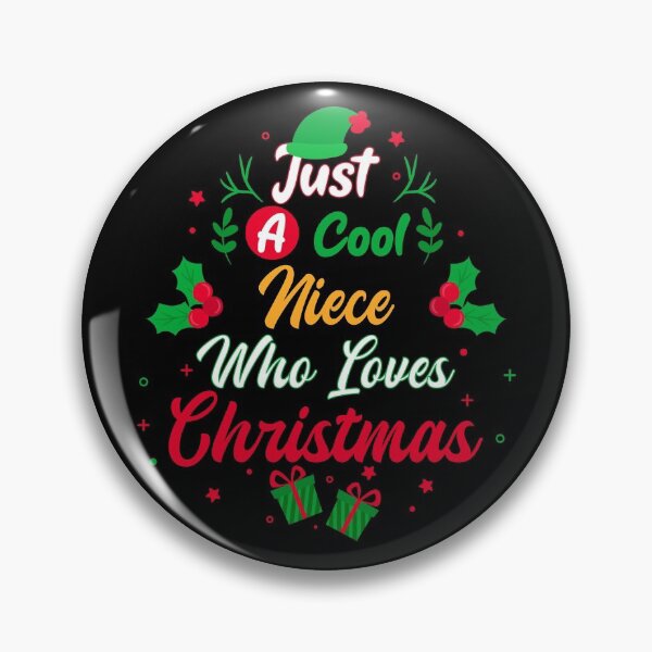 Item preview, Just a Cool Niece Who Loves Christmas - Gift designed and sold by yeknow.