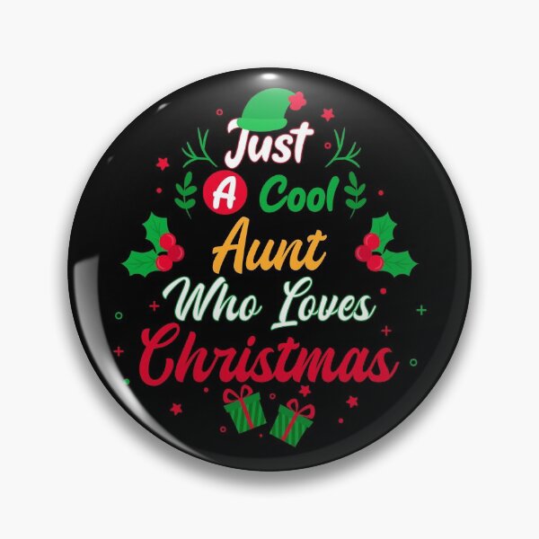 Item preview, Just a Cool Aunt Who Loves Christmas - Gift designed and sold by yeknow.