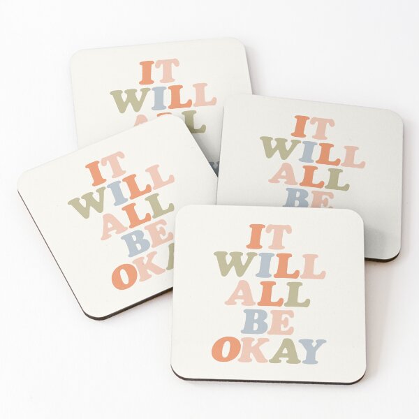 Item preview, IT WILL ALL BE OKAY orange peach pink green and blue designed and sold by MotivatedType.