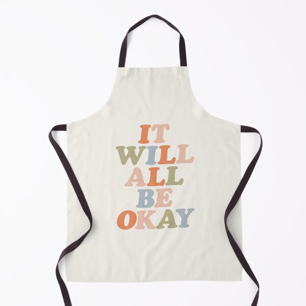 Item preview, IT WILL ALL BE OKAY orange peach pink green and blue designed and sold by MotivatedType.