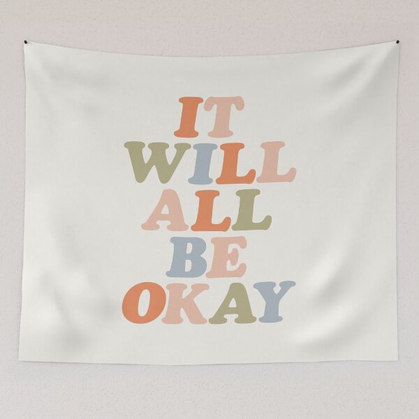Item preview, IT WILL ALL BE OKAY orange peach pink green and blue designed and sold by MotivatedType.