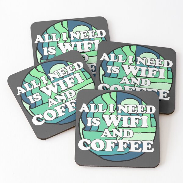 Item preview, All I Need Is WiFi And Coffee designed and sold by Chubuter.