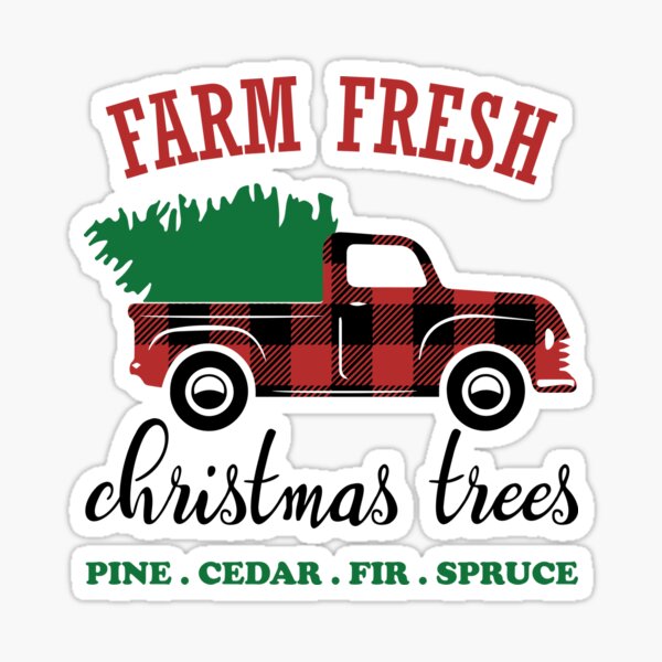 Farm Fresh Christmas Trees , Christmas Sign Buffalo Plaid Truck Sticker