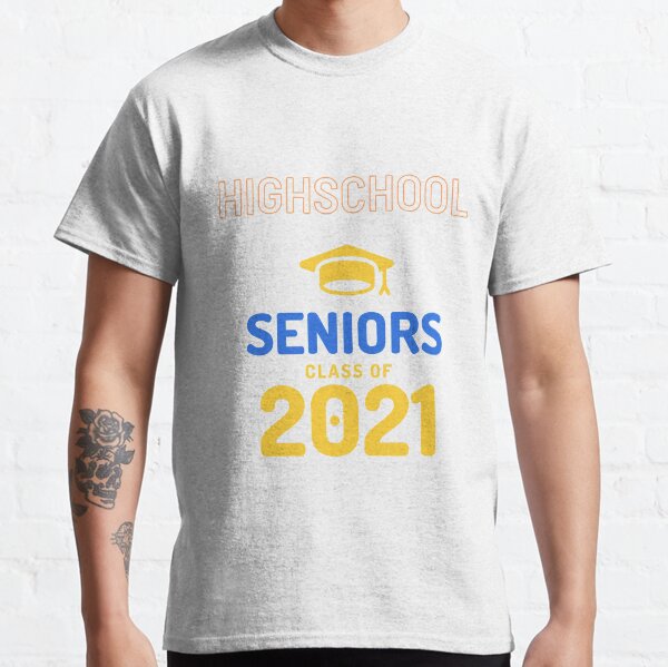 Highschool Seniors - 2021 Classic T-Shirt