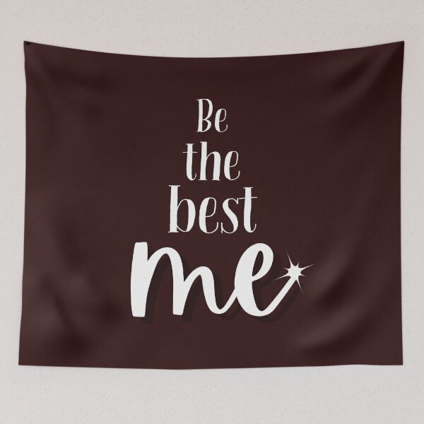 Item preview, Be the best me designed and sold by EclairVanilla.