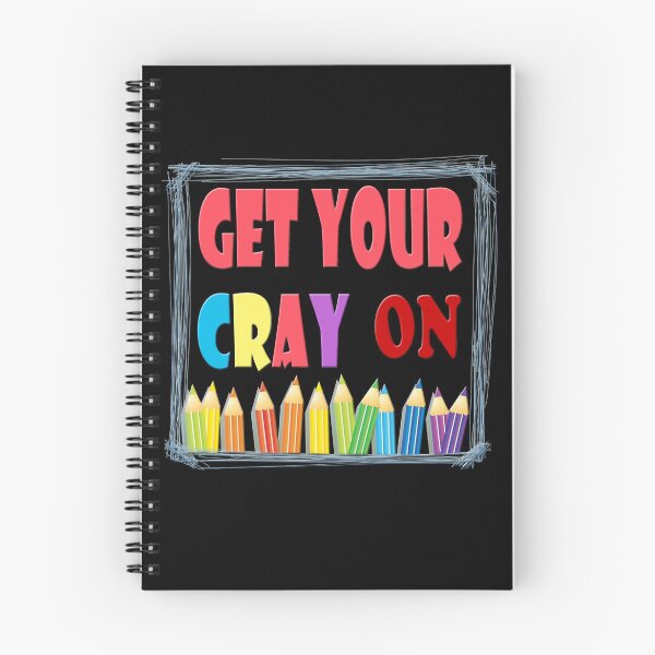 Item preview, Get Your Cray On designed and sold by TINASTORESHOPE.