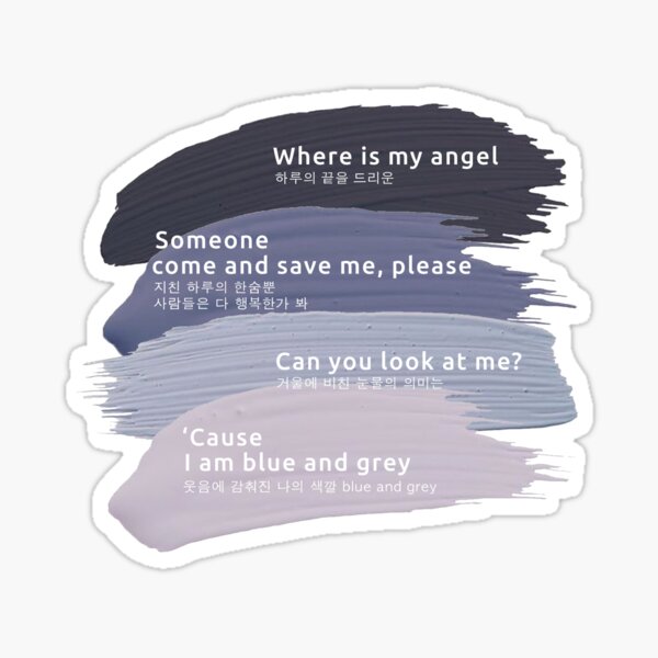 Blue And Grey Bts Lyrics Sticker By Benacion01 Redbubble