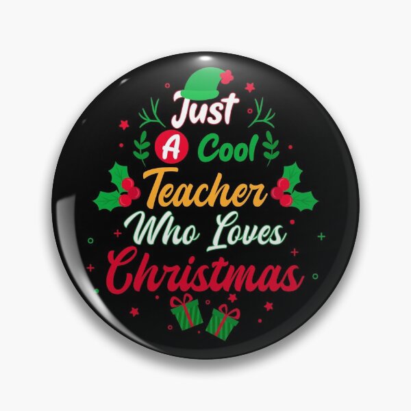 Item preview, Just a Cool Teacher Who Loves Christmas - Gift designed and sold by yeknow.
