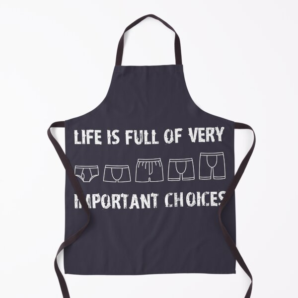 Item preview, Life is Full of Very Important Choices Underwear Funny Gift designed and sold by pipsmerch.