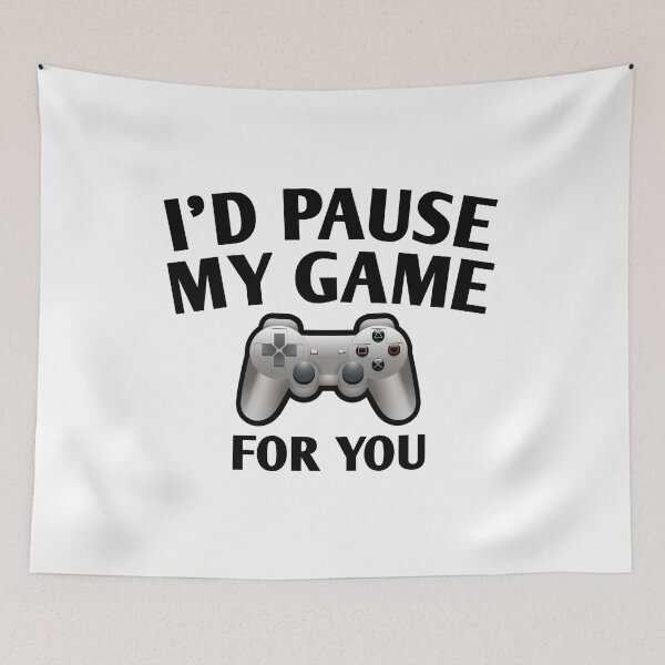 Item preview, I’D PAUSE MY GAME FOR YOU T-SHIRT GIFT designed and sold by medbouk1.