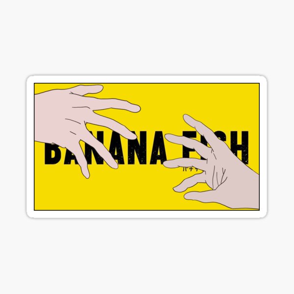 "Banana Fish Hands" Sticker for Sale by VintageAnime Redbubble