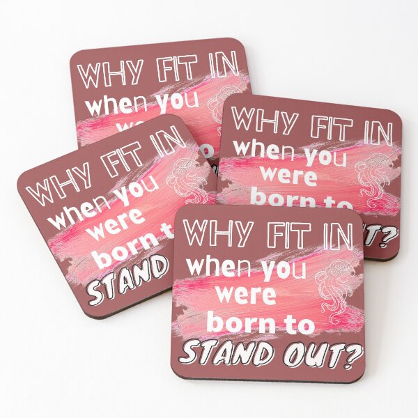 Item preview, Why Fit In When You Were Born To Stand Out designed and sold by Branka.