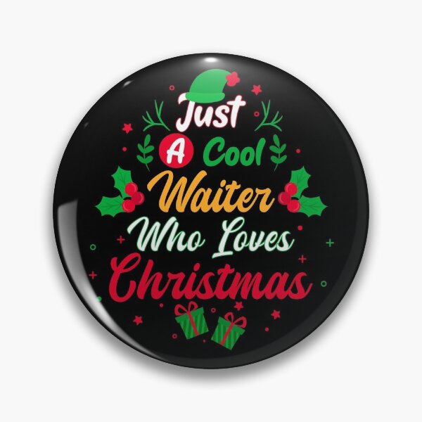 Item preview, Just a Cool Waiter Who Loves Christmas - Gift designed and sold by yeknow.