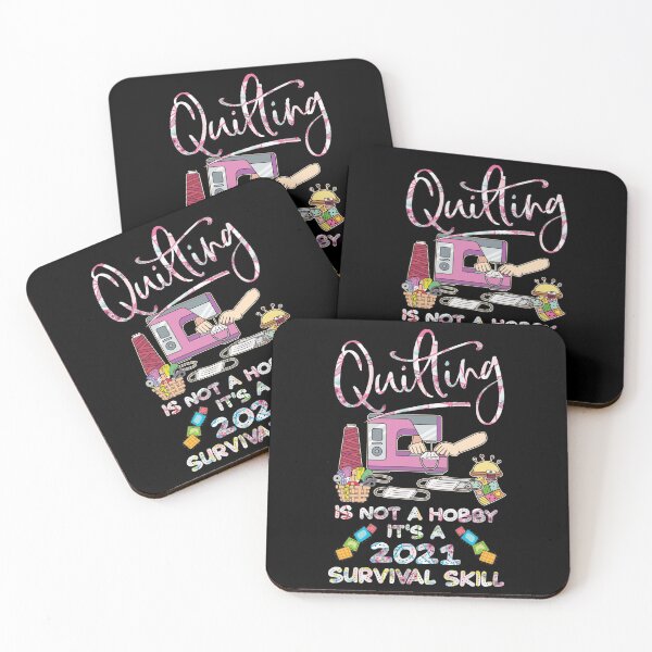 Item preview, Quilting is Not A Hobby It's A 2021 Survival Skill designed and sold by Charles Brian.