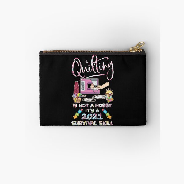 Item preview, Quilting is Not A Hobby It's A 2021 Survival Skill designed and sold by Charles Brian.