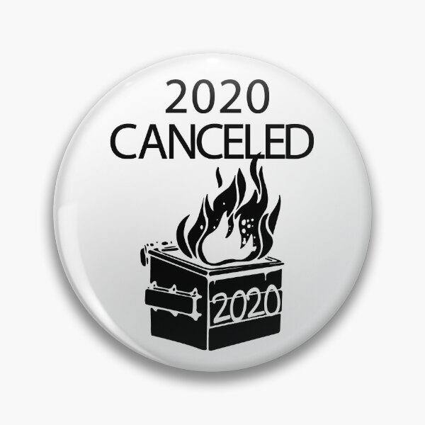 Artikelvorschau, 2020 ABGESAGTES DUMPSTER-FEUER entworfen und verkauft von sandraking0908.