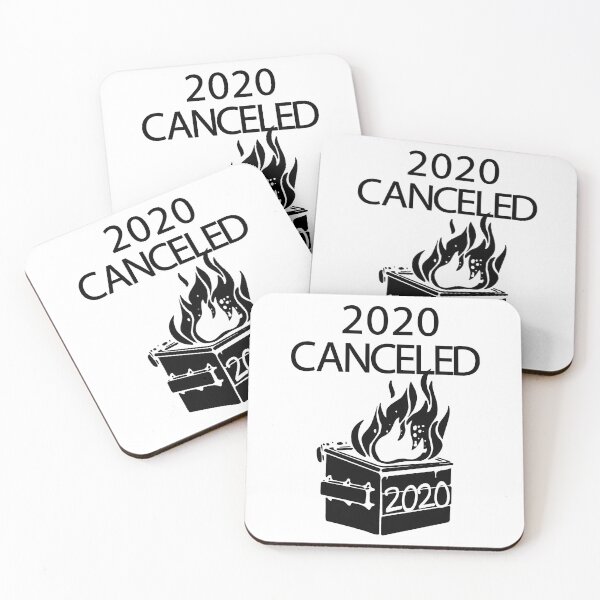 Item preview, 2020 CANCELED DUMPSTER FIRE  designed and sold by sandraking0908.