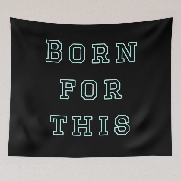 Item preview, Born for This  designed and sold by mprakash100.