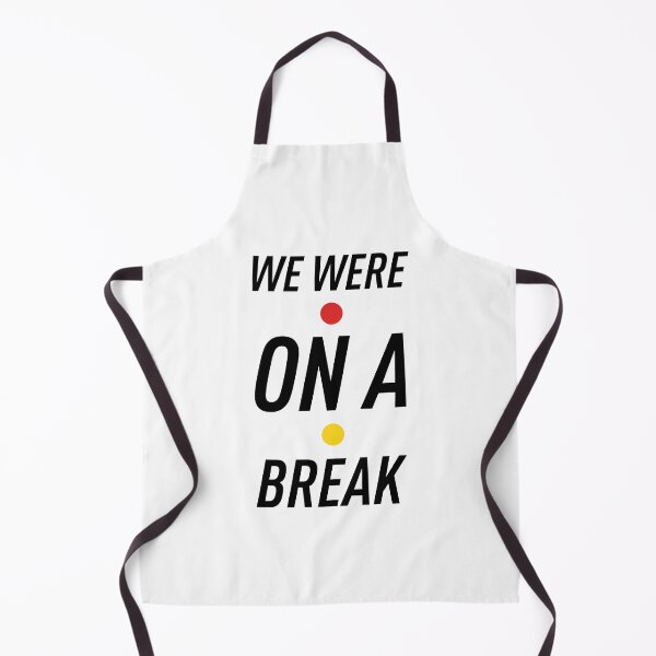 Item preview, We Were on a Break designed and sold by FilipeFerreira.