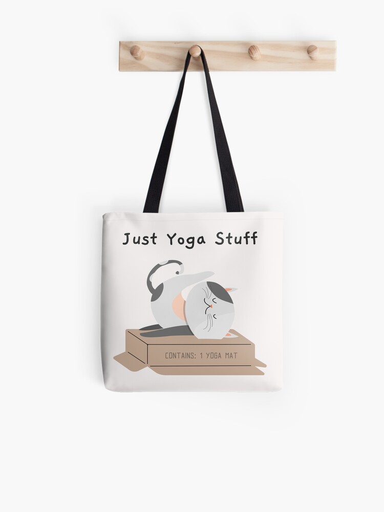 Just Yoga Stuff Contains: 1 Yoga Mat Tote Bag for Sale by Reno96