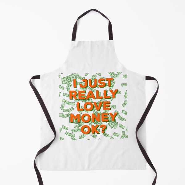 Item preview, I Just Really Love Money Funny designed and sold by IBMClothing.