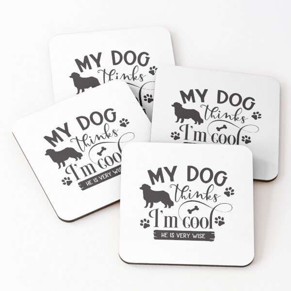 Item preview, MY DOG THINKS I'M COOL designed and sold by yassiny.