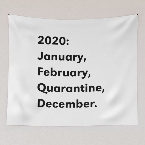 Item preview, 2020: January February Quarantine December designed and sold by yusufdehbi.