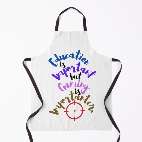 Item preview, Education is important but gaming is importanter designed and sold by GRyZeo.