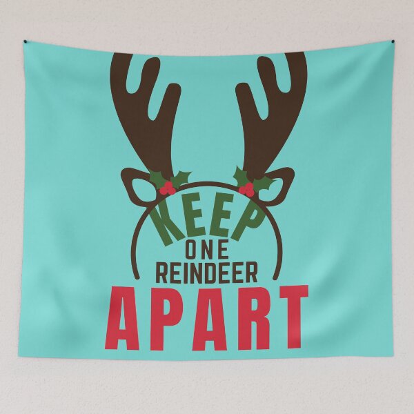 Item preview, Keep one reindeer apart designed and sold by CrownsStore.