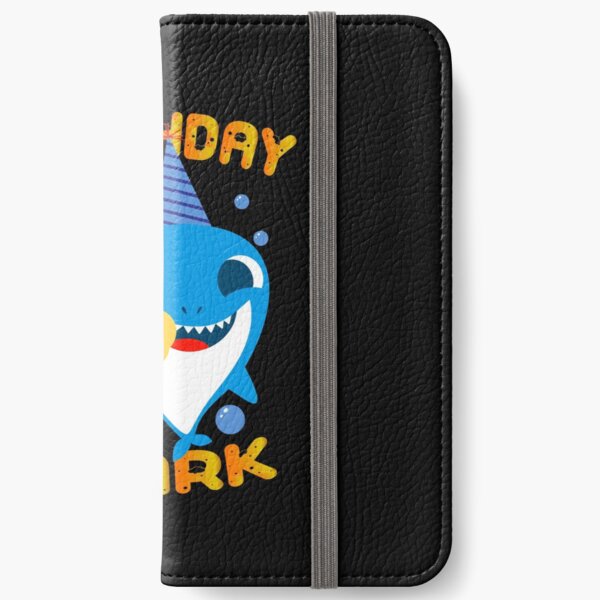 Birthday Baby Shark First Birthday Baby Shark Baby Shark Doo Doo Front Back Print Birthday Shirt Sharks Iphone Wallet By Benkhou Redbubble