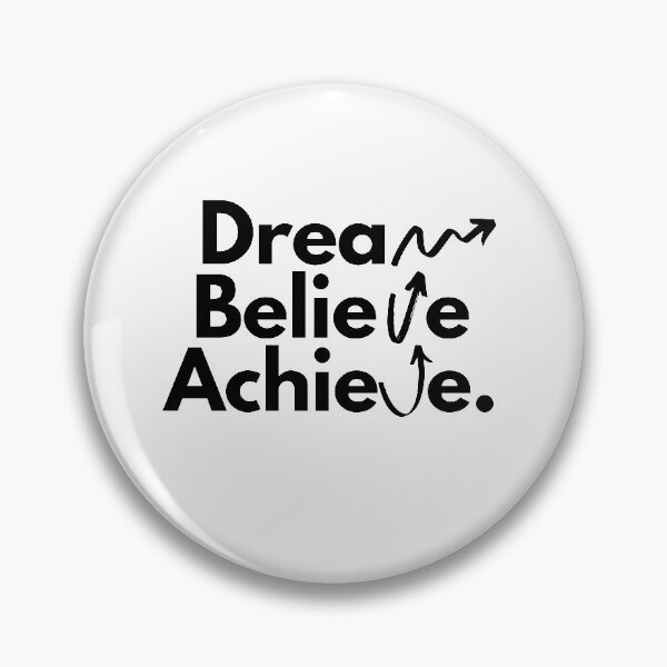 Item preview, Dream, Believe and Achieve Inspiration 2022 designed and sold by designroh.