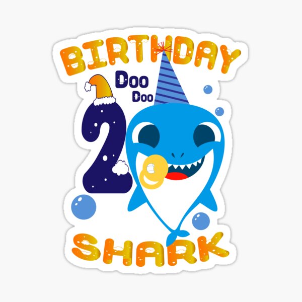 Download Baby Shark Birthday Stickers Redbubble