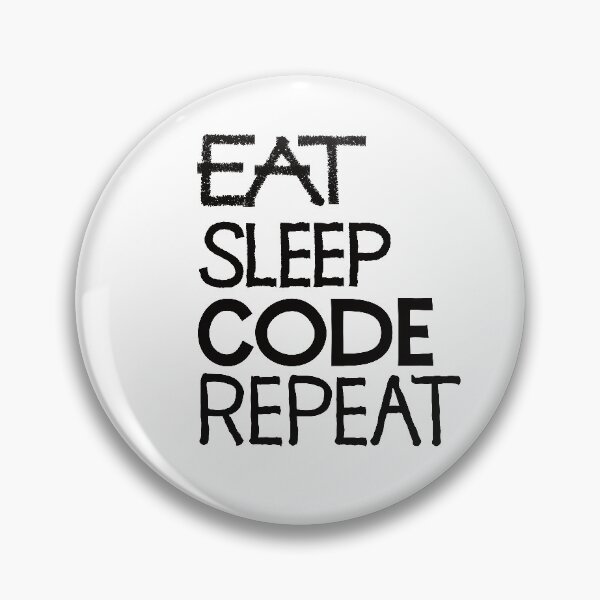Item preview, Eat sleep code repeat designed and sold by ReluctantChickn.