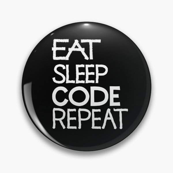 Item preview, Copy of Eat sleep code repeat designed and sold by ReluctantChickn.