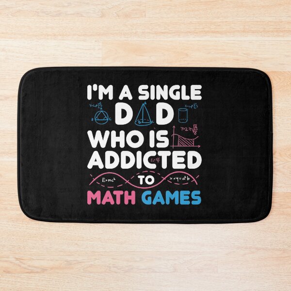 Item preview, I Am A Single Dad Who Is Addicted To Cool Math Games designed and sold by Medmac's Designs.