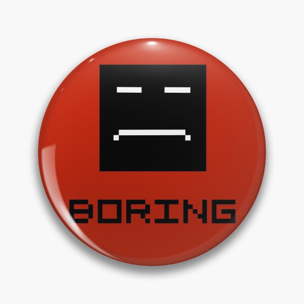 Item preview, Pixel is boring designed and sold by PaulS34.