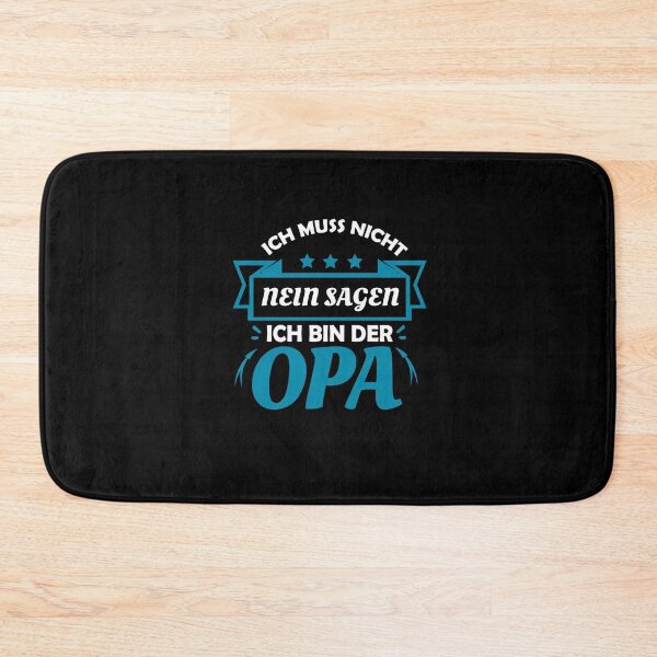 Item preview, Don't Have To Say No - Grandpa Grandpa Saying designed and sold by Ibu83.