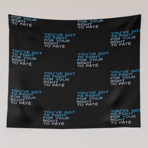 Item preview, You've Got to Fight for Your Right To Pate, 4th July, Independence Day, Funny music t-shirt, Play on words, funny pun  designed and sold by HomeConscious.