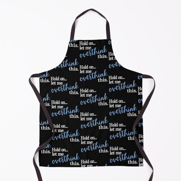 Item preview, Hold on let me overthink this designed and sold by Rhonda Hanrahan.