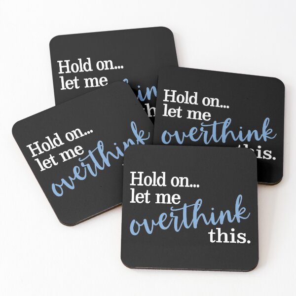 Item preview, Hold on let me overthink this designed and sold by Rhonda Hanrahan.