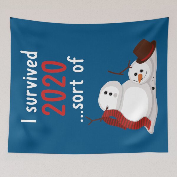 Item preview, I survived 2020... sort of, broken snowman designed and sold by Tefra.