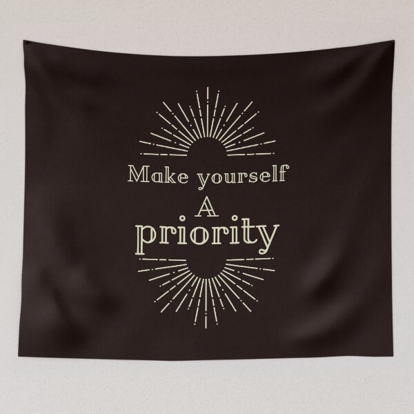 Item preview, Make yourself a priority designed and sold by FunTee's.