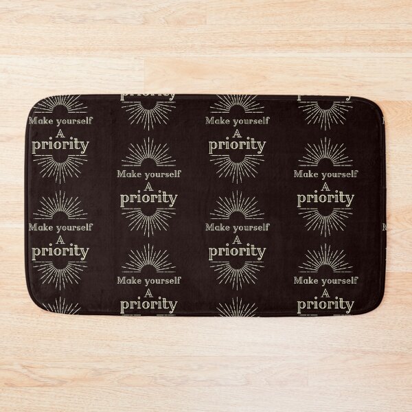 Item preview, Make yourself a priority designed and sold by FunTee's.