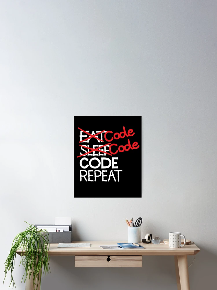 Thumbnail 2 of 3, Poster, Code code code repeat designed and sold by ReluctantChickn.