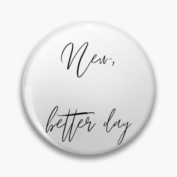 Item preview, New, better day designed and sold by LeftoRight.