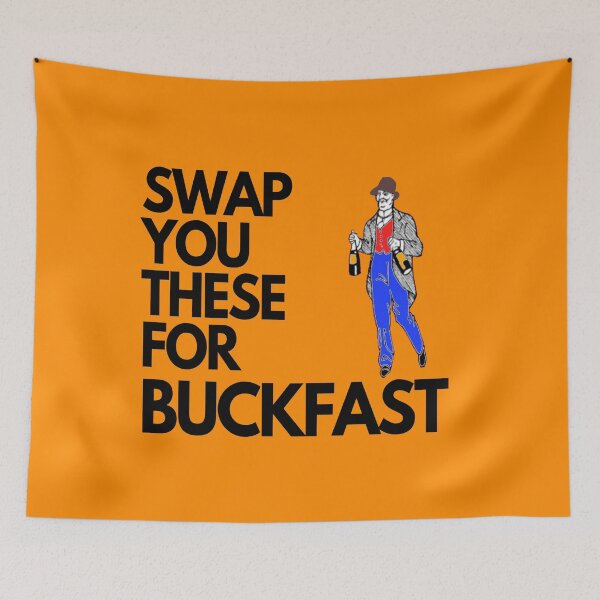 Item preview, Swap You These For Buckfast designed and sold by Coryanderson.
