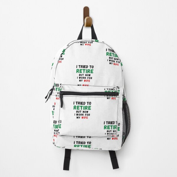Item preview, I Tried To Retire But Now I Work For My Wife designed and sold by Emerg-Apparel.
