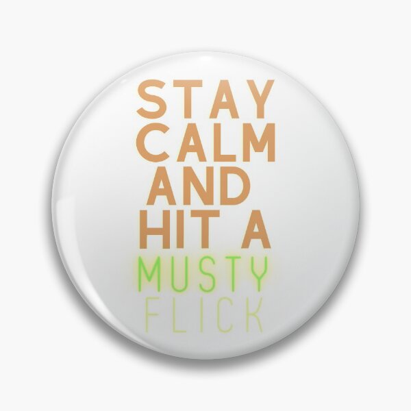 Item preview, Stay Calm And Hit a Musty Flip designed and sold by Samuelvb.