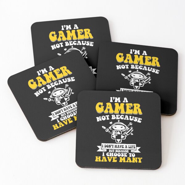 Item preview, I'm a gamer not because I don't have a life but because I choose to have many designed and sold by ThreadsNouveau.